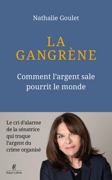 Couverture de La Gangrène, Nathalie Goulet